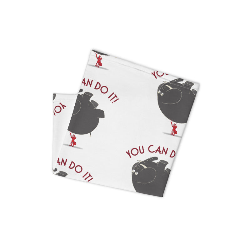 You Can Do It! Neck Gaiter - Pimmonster